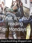 Monday what are you reading