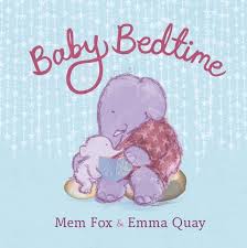baby bedtime, mem fox, Sheila DeChantal, book journey