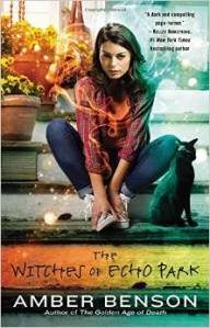 The Witches Of Echo Park, Amber Benson, Book Journey, Sheila DeChantal