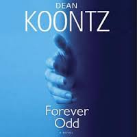 Dean Koontz, Odd Thomas, Forever Odd, Book Journey