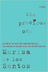 Precisous One, Marisa de los Santos, Book Journey