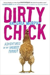 Dirty Chick, Antonia Murphy, Book Journey