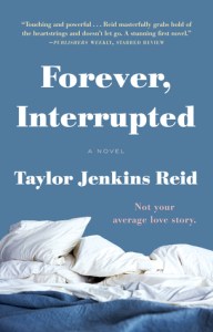Forever interupted, book journey, taylor jenkins, reid