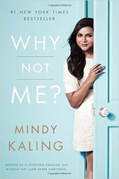 why not me, mindy kaling, book journey
